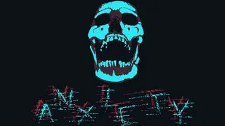 Anxiety