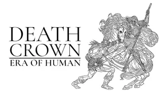 Death Crown — Era of Human