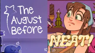 The August Before & Neat!