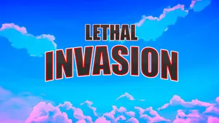 Lethal Invasion