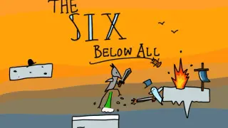 The Six Below All