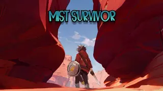 Mist Survivor