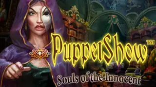 PuppetShow: Souls of the Innocent Collector's Edition