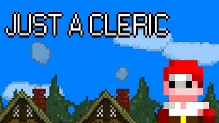Just a Cleric