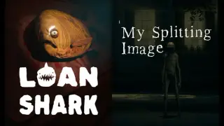 Loan Shark + My Splitting Image