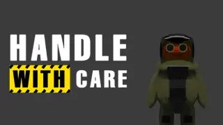 Handle With Care