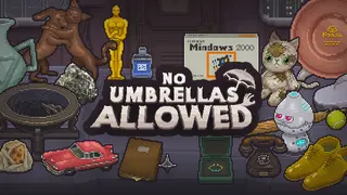 No Umbrellas Allowed