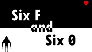 Six F and Six 0