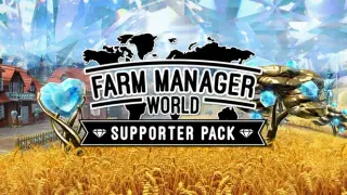 Farm Manager World - Supporter Pack
