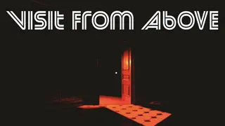 Visit From Above-Early Access