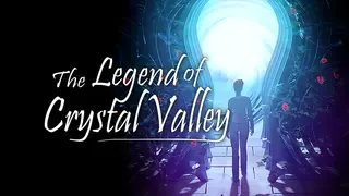 The Legend of Crystal Valley