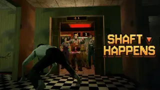 SHAFT HAPPENS