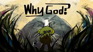 Why God?