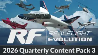 RealFlight Evolution - 2026 Quarterly Content Pack 3
