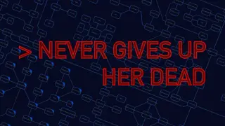 Never Gives Up Her Dead