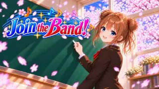 吹部に入ろう！～Join the Band!～