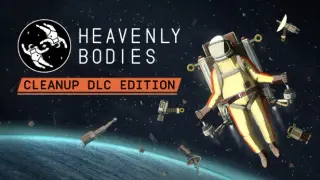 Heavenly Bodies - Cleanup DLC