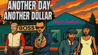 Another Day Another Dollar