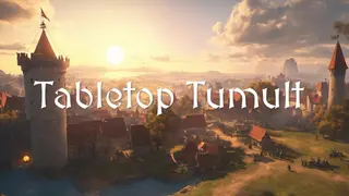 Tabletop Tumult