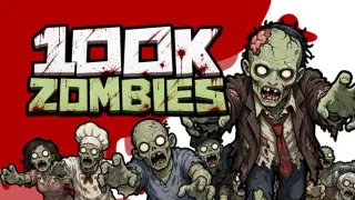 100K ZOMBIES