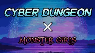 Cyber Dungeon X Monster Girls