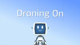 Droning On