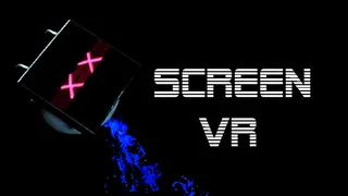 Screen VR