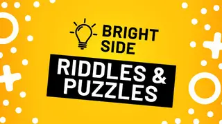 Bright Side: Riddles and Puzzles
