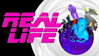 Real Life