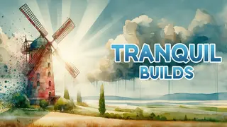 Tranquil Builds