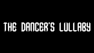 The Dancer's Lullaby
