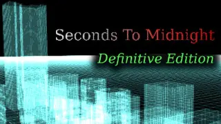 Seconds to Midnight Definitive Edition