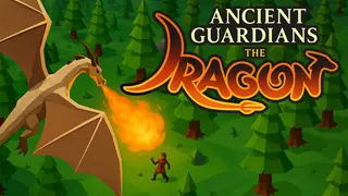 Ancient Guardians: The Dragon