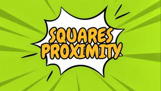 Squares Proximity