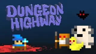 Dungeon Highway