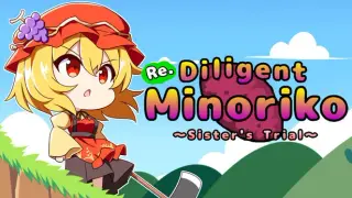 Re.DiligentMinoriko ~Sister's Trial~