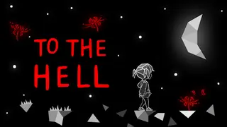 To the Hell