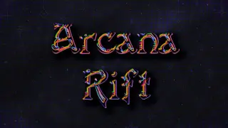 Arcana Rift