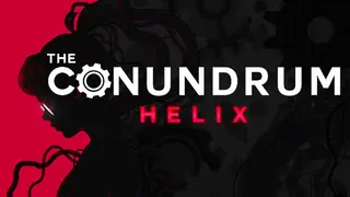 The Conundrum: Helix