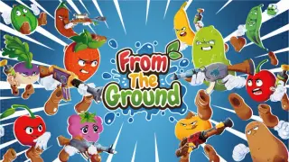 FROM THE GROUND