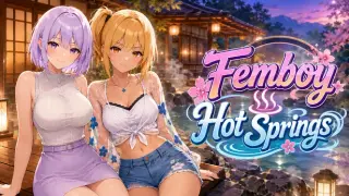 Femboy Hot Springs