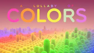 A Lullaby of Colors VR