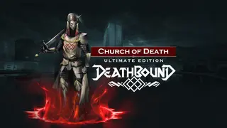 Deathbound - Church of Death Ultimate Edition