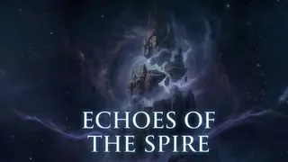 Echoes of the Spire