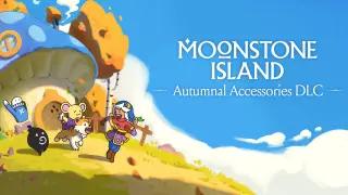 Moonstone Island: Autumnal Accessories DLC Pack - Switch