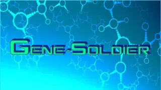 Gene-Soldier