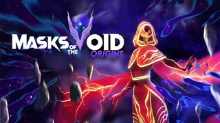 Masks of the Void: Origins