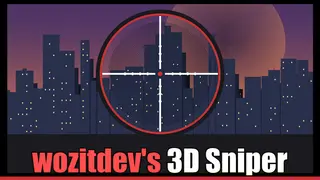 wozitdev's 3D Sniper