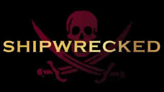 Shipwrecked