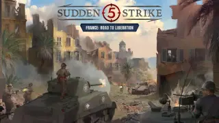 Sudden Strike 5 - France: Road to Liberation